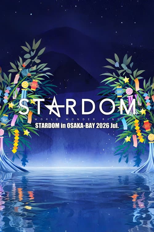 Stardom in Osaka-Bay 2026 Jul. poster
