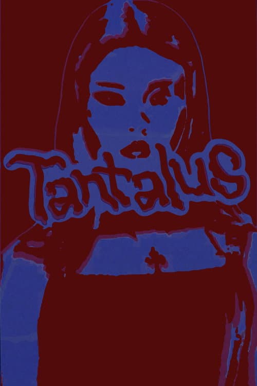 Tantalus poster