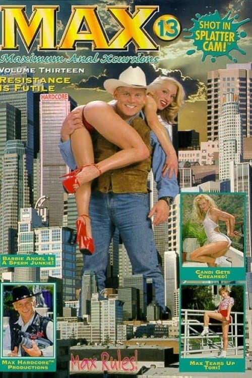 Max 13: Resistance is Futile poster