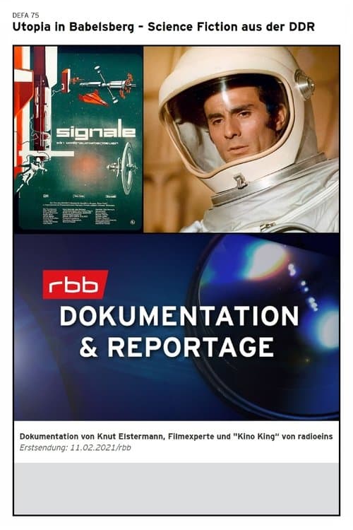 Utopia in Babelsberg - Science Fiction aus der DDR poster