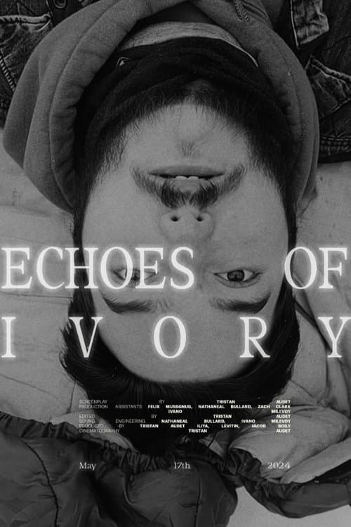 Echoes Of Ivory poster