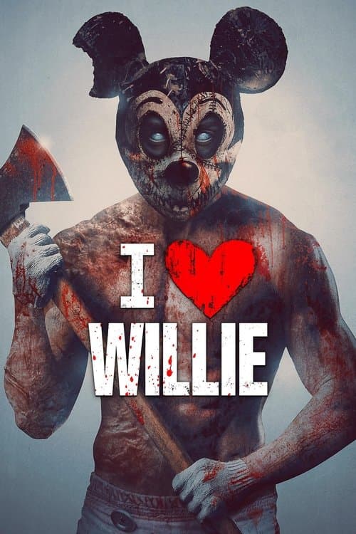 I Heart Willie poster