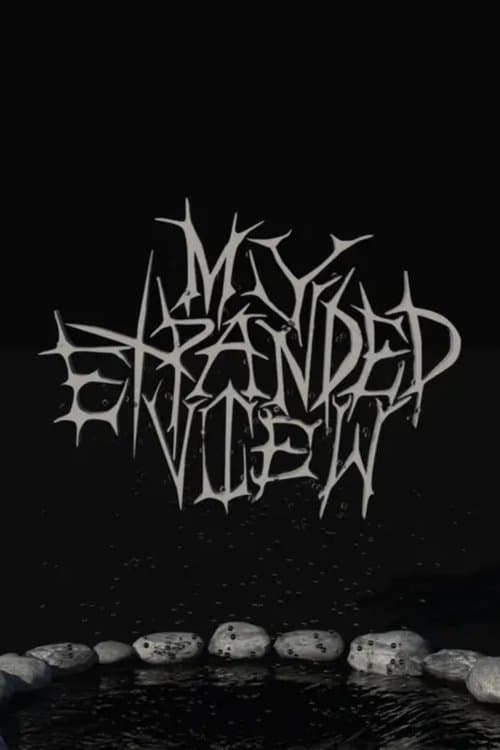 My Expanded View poster