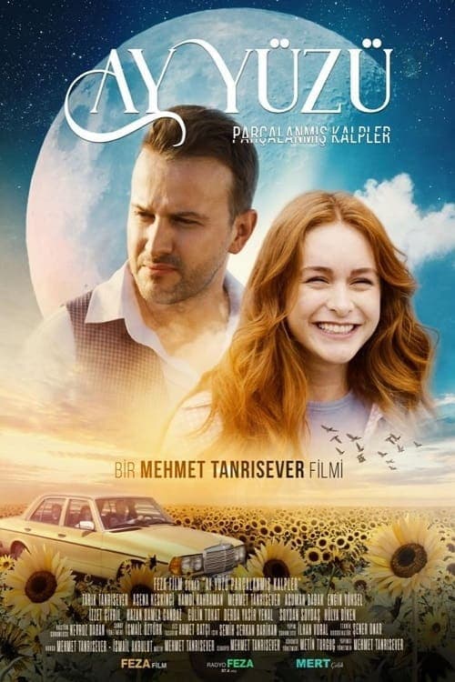 Ay Yüzü Parçalanmış Kalpler poster