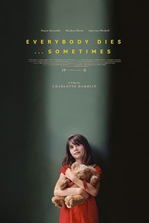 Everybody Dies... Sometimes poster