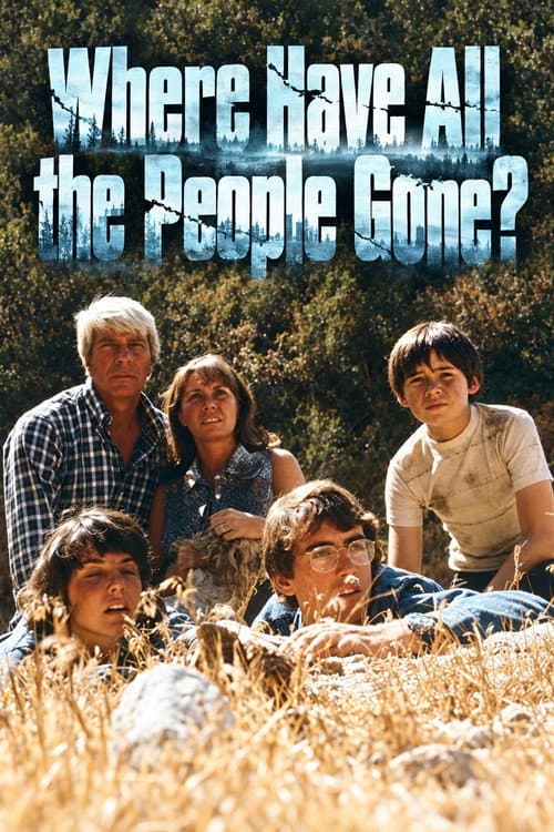 Where Have All the People Gone poster