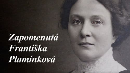 Zapomenutá Františka Plamínková poster