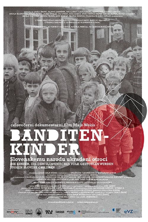 Banditen-kinder: Children Stolen from Slovenia poster