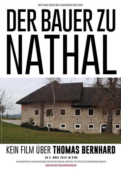 Der Bauer zu Nathal – Kein Film über Thomas Bernhard poster