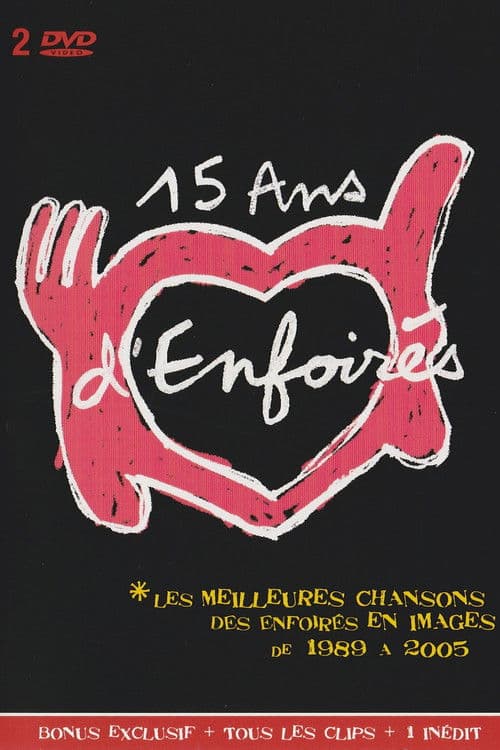 Les Enfoirés, 15 ans d'Enfoirés poster