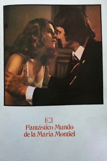 El fantástico mundo de la María Montiel poster