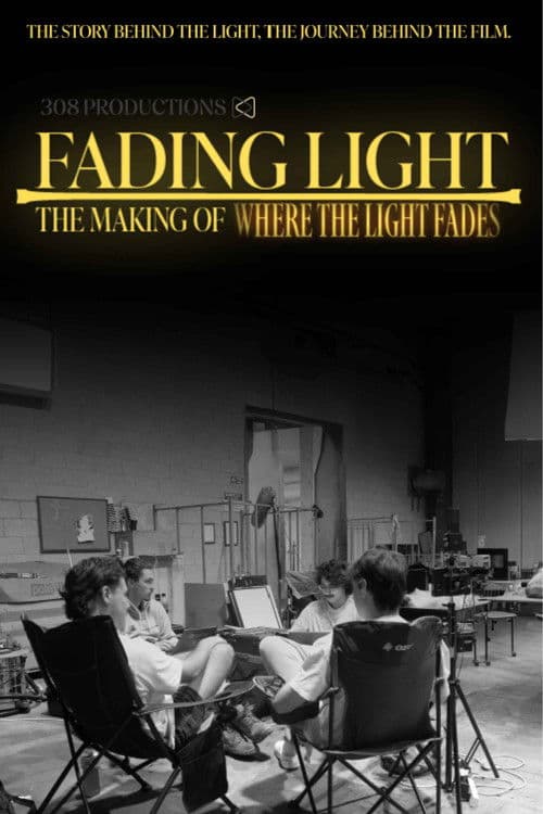 Fading Light: The Making of 'Where the Light Fades' poster