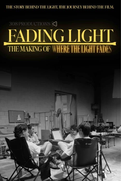 Fading Light: The Making of 'Where the Light Fades' poster