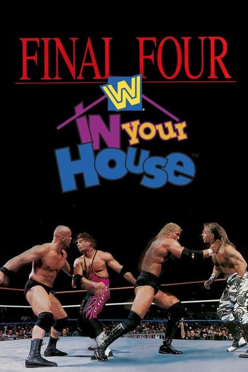 WWE In Your House 13: Final Four poster