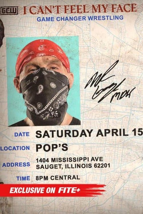 GCW I Can't Feel My Face 2023 poster