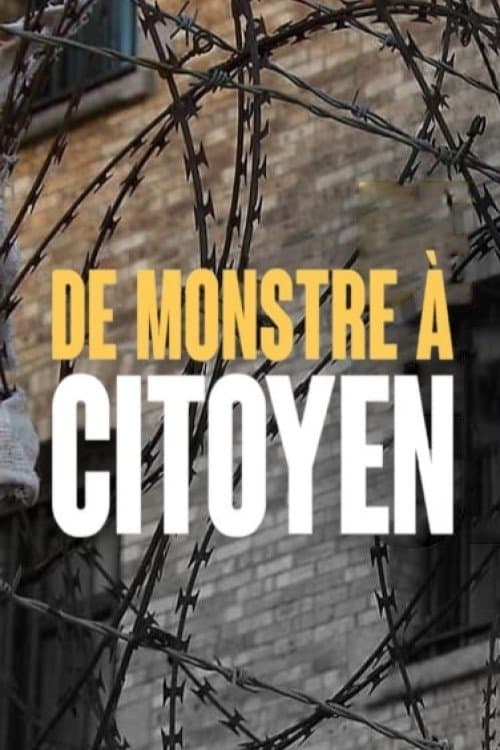 De monstre à citoyen poster