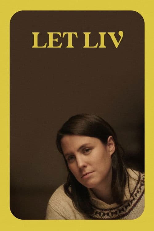 Let Liv poster
