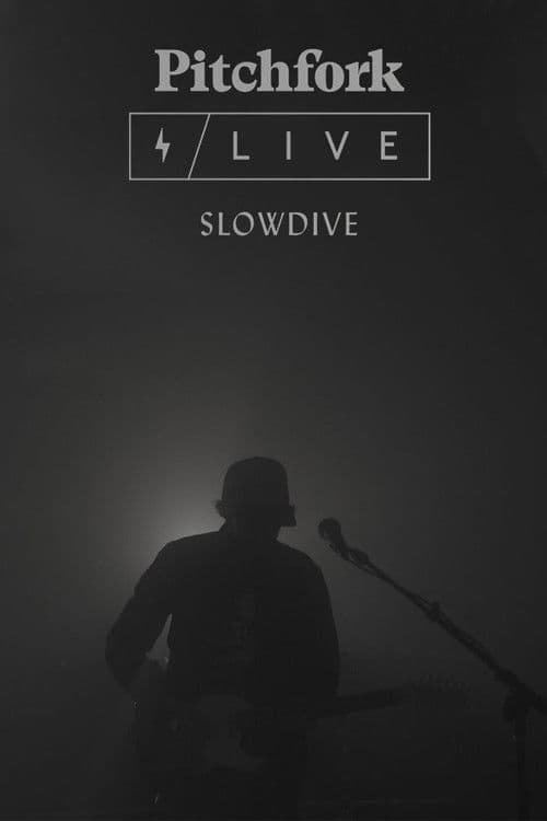 Slowdive: Pitchfork Live poster