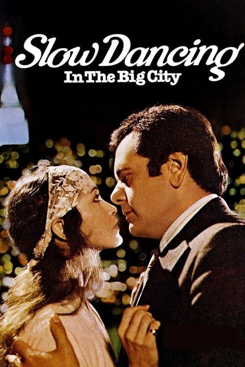 Slow Dancing In The Big City poster