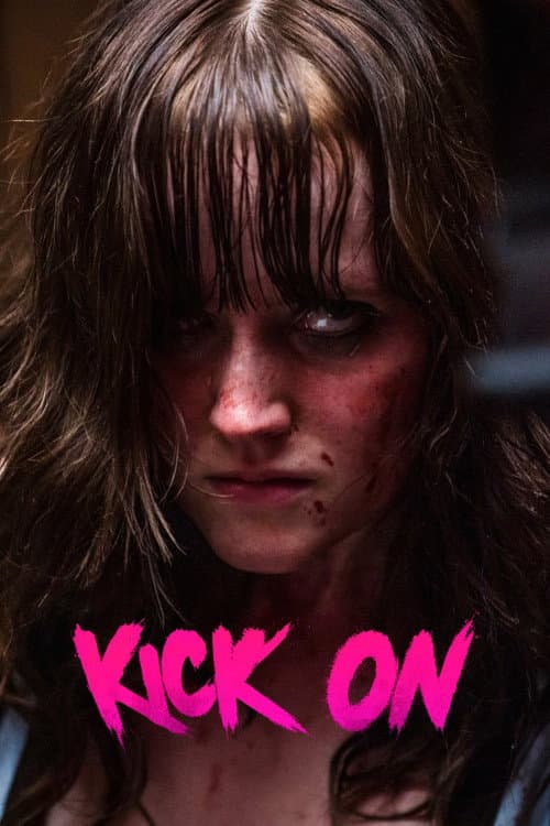 Kick On poster