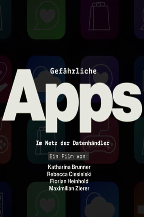 Gefährliche Apps - Im Netz der Datenhändler poster