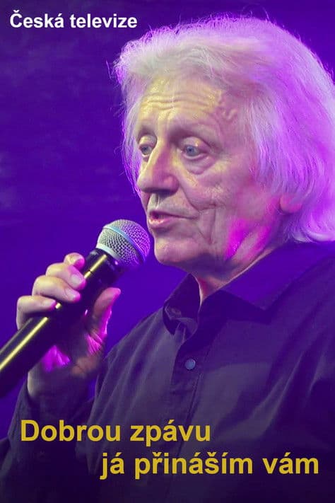ČT Dobrou zprávu já přináším vám poster