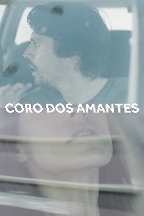 Coro dos Amantes poster