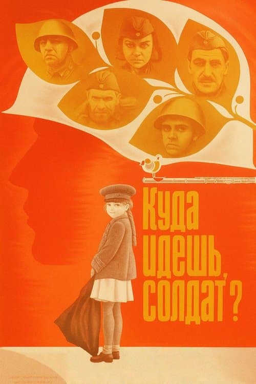 Where Are You Going, Soldier? poster