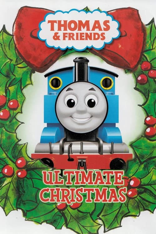 Thomas & Friends: Ultimate Christmas poster
