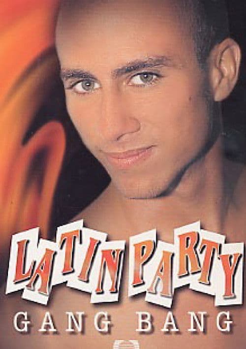 Latin Party Gang Bang poster