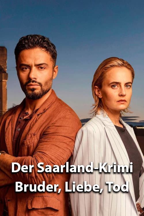 Der Saarland-Krimi - Bruder, Liebe, Tod poster