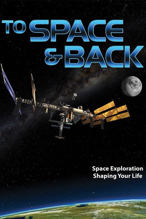 To Space & Back poster
