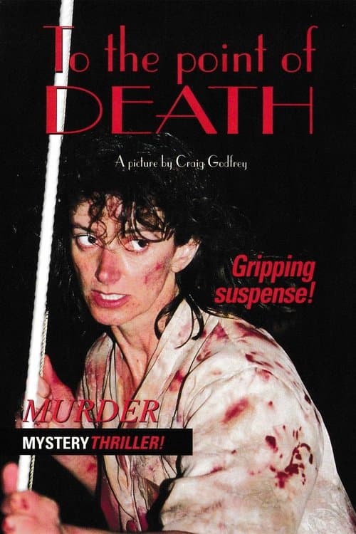 To the Point of Death poster