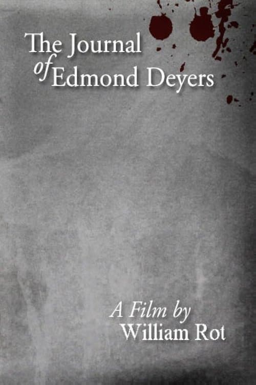 The Journal of Edmond Deyers poster