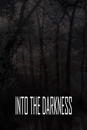 Into the Darkness poster