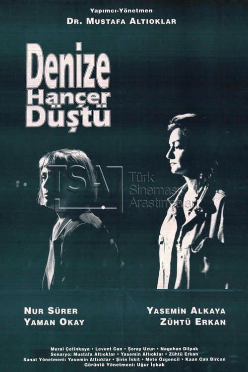 Denize Hançer Düştü poster