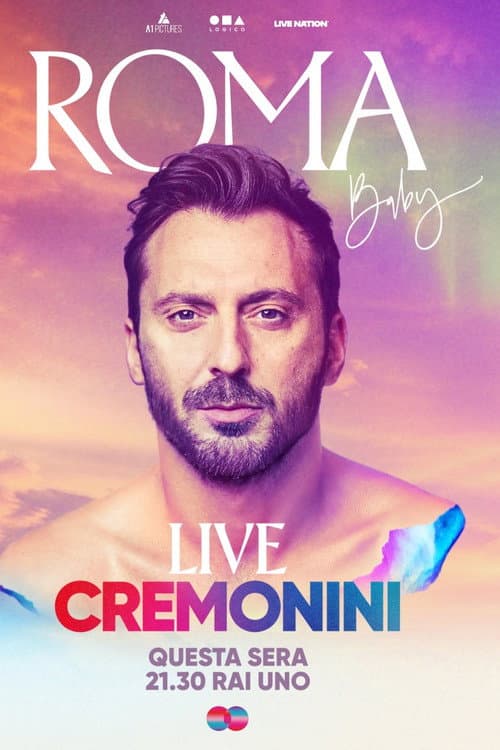 Roma, Baby. Cremonini Live Circo Massimo poster