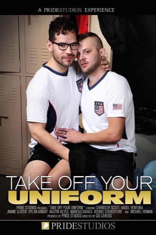 Take Off Your Uniform poster