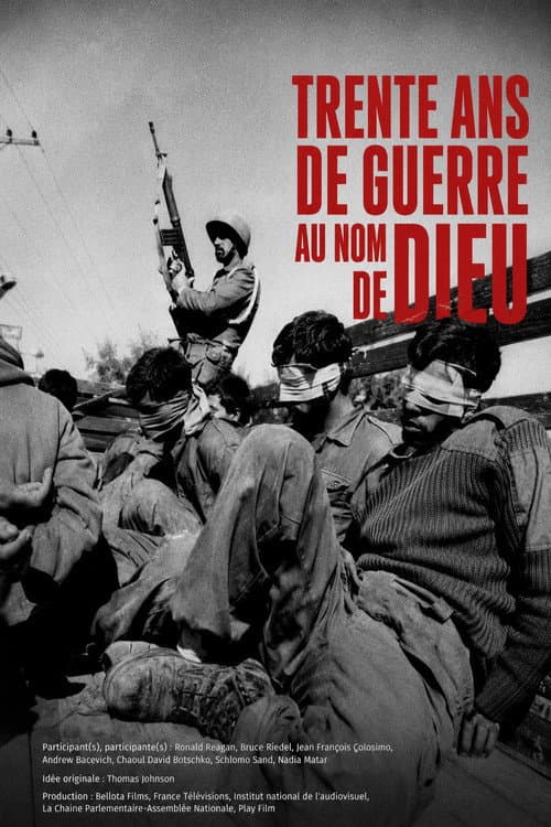 Trente ans de guerre au nom de Dieu poster