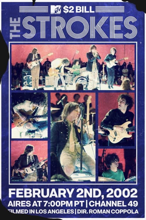 The Strokes: MTV $2 Bill Concert poster