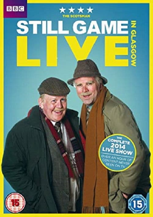 Still Game: Live in Glasgow poster
