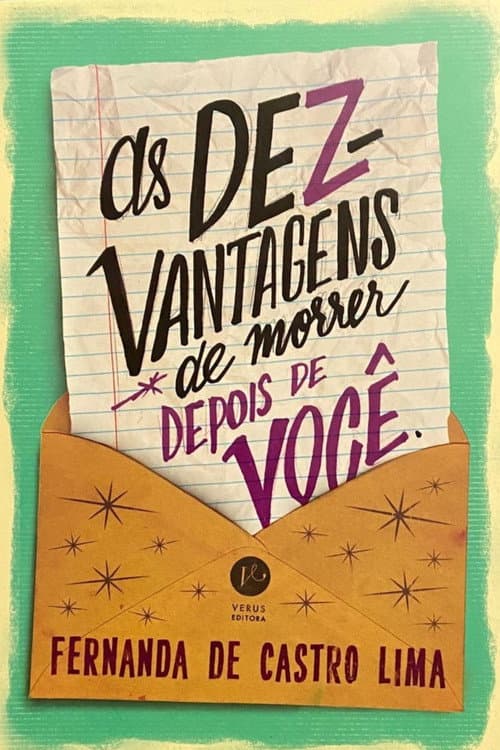 As Dez Vantagens de Morrer Depois de Você poster