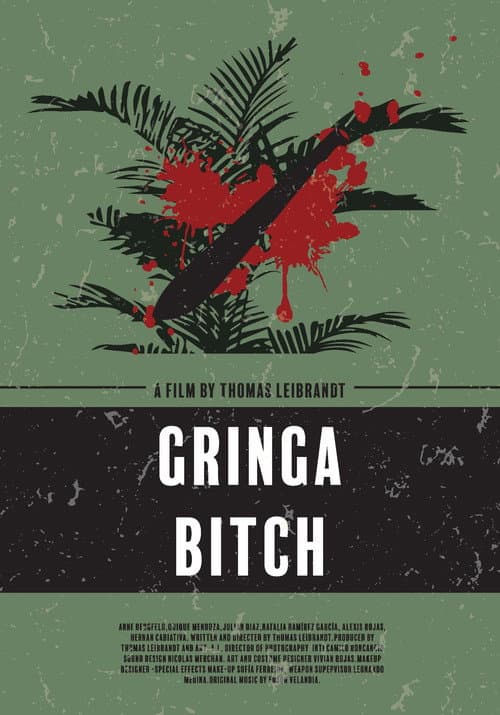 Gringa Bitch poster