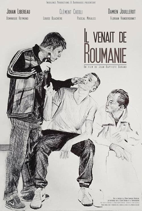 Il venait de Roumanie poster