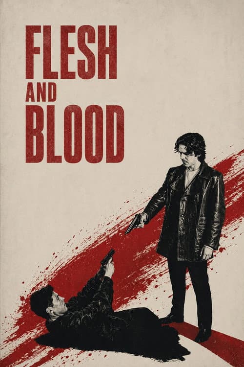 Flesh and Blood poster