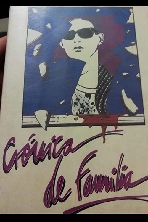 Crónica de familia poster