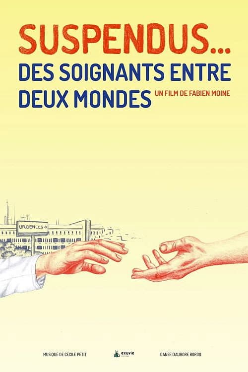 Suspendus... Des soignants entre deux mondes poster