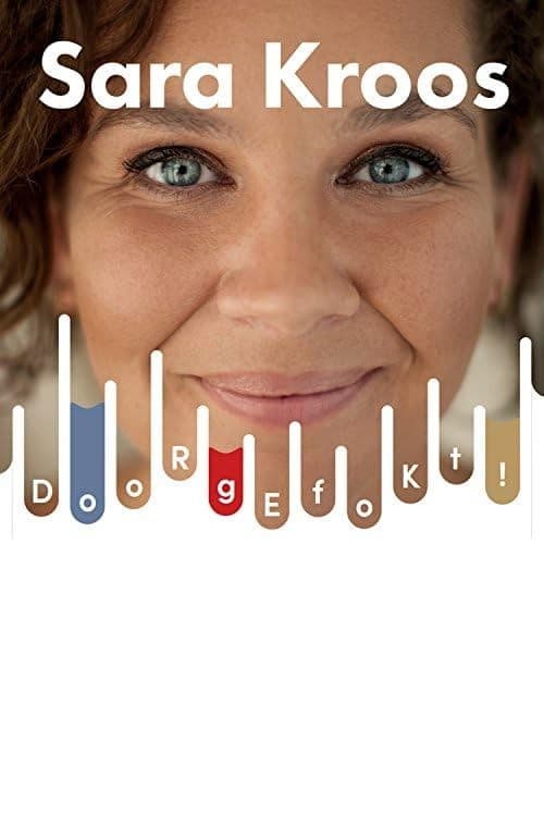 Sara Kroos: Doorgefokt poster