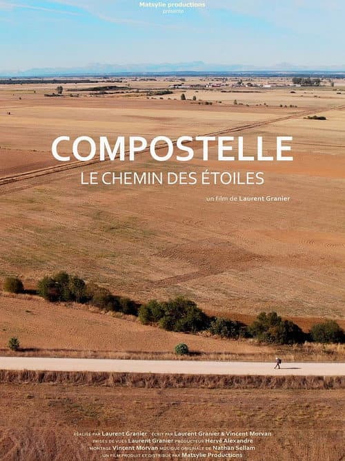 Compostelle, le Chemin des Étoiles poster