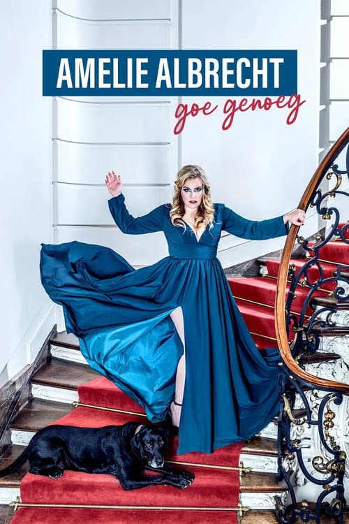 Amelie Albrecht: Goe genoeg poster